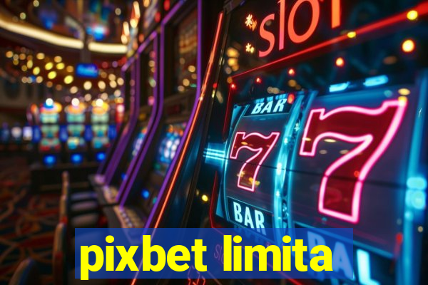 pixbet limita